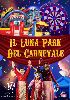 Il Luna Park del Carnevale - EVENTI DI PIAZZA - CARNEVALE